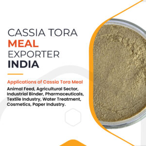Cassia tora meal